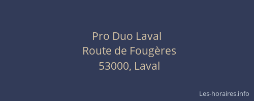 Pro Duo Laval