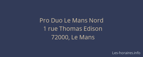 Pro Duo Le Mans Nord