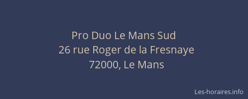 Pro Duo Le Mans Sud