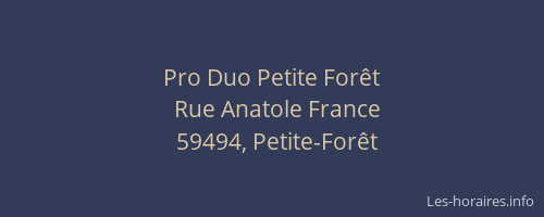 Pro Duo Petite Forêt