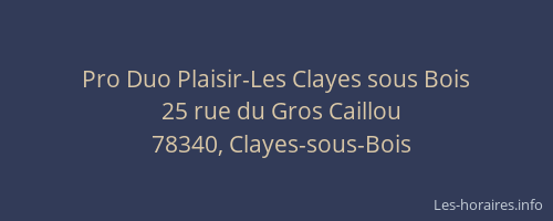 Pro Duo Plaisir-Les Clayes sous Bois