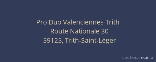Pro Duo Valenciennes-Trith