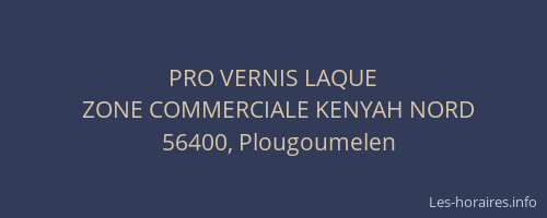 PRO VERNIS LAQUE