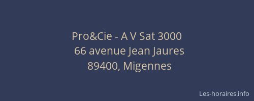 Pro&Cie - A V Sat 3000