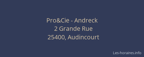 Pro&Cie - Andreck