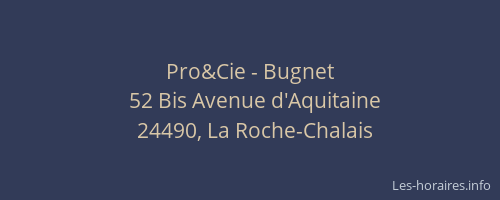 Pro&Cie - Bugnet