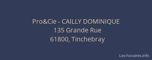 Pro&Cie - CAILLY DOMINIQUE