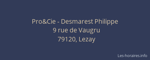 Pro&Cie - Desmarest Philippe