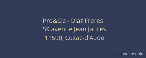 Pro&Cie - Diaz Freres