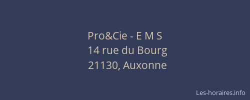 Pro&Cie - E M S