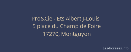 Pro&Cie - Ets Albert J-Louis