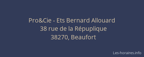 Pro&Cie - Ets Bernard Allouard
