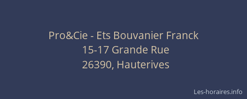Pro&Cie - Ets Bouvanier Franck