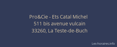 Pro&Cie - Ets Catal Michel