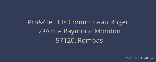 Pro&Cie - Ets Communeau Roger