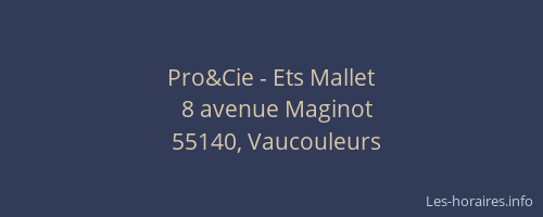 Pro&Cie - Ets Mallet