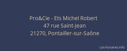 Pro&Cie - Ets Michel Robert