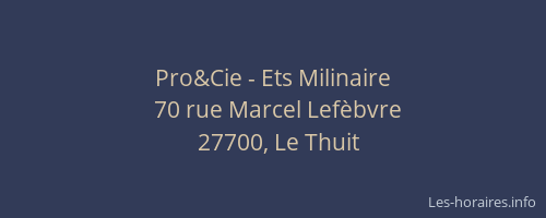 Pro&Cie - Ets Milinaire