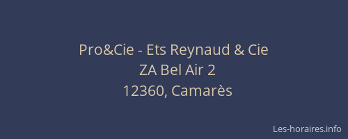 Pro&Cie - Ets Reynaud & Cie