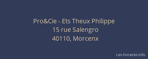 Pro&Cie - Ets Theux Philippe