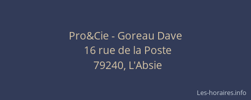 Pro&Cie - Goreau Dave