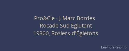 Pro&Cie - J-Marc Bordes