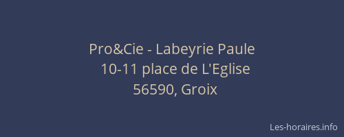 Pro&Cie - Labeyrie Paule