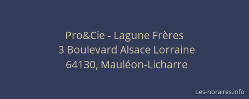 Pro&Cie - Lagune Fr&egrave;res