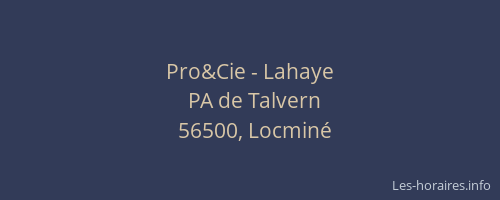 Pro&Cie - Lahaye