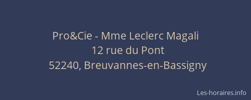 Pro&Cie - Mme Leclerc Magali