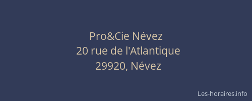Pro&Cie Névez