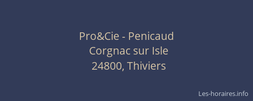 Pro&Cie - Penicaud