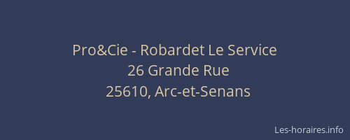 Pro&Cie - Robardet Le Service
