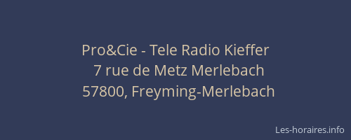 Pro&Cie - Tele Radio Kieffer