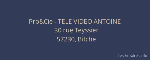 Pro&Cie - TELE VIDEO ANTOINE