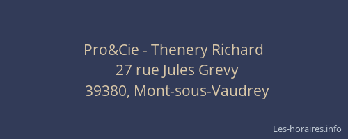 Pro&Cie - Thenery Richard