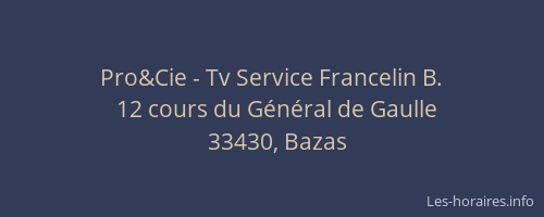 Pro&Cie - Tv Service Francelin B.