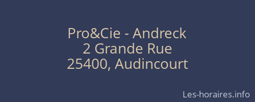 Pro&Cie - Andreck
