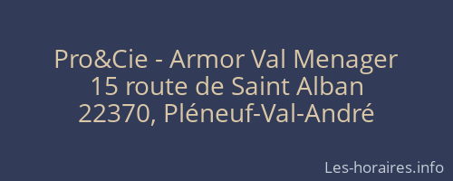 Pro&Cie - Armor Val Menager
