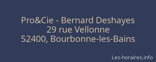 Pro&Cie - Bernard Deshayes