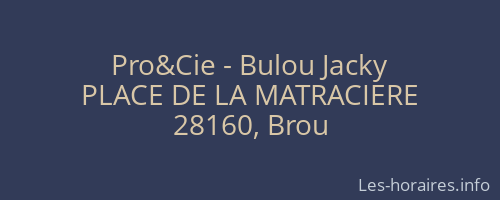 Pro&Cie - Bulou Jacky