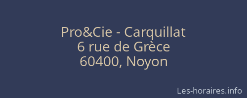 Pro&Cie - Carquillat