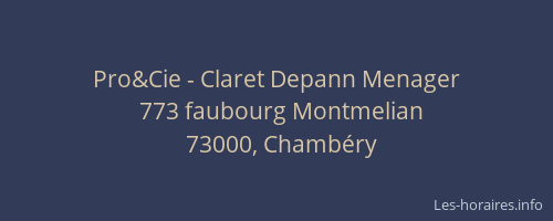 Pro&Cie - Claret Depann Menager