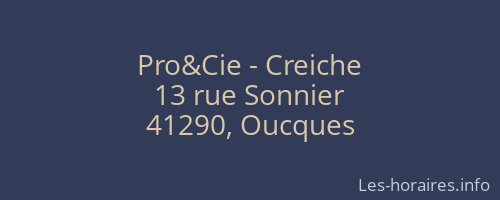 Pro&Cie - Creiche