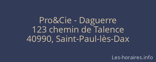 Pro&Cie - Daguerre