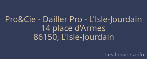 Pro&Cie - Dailler Pro - L'Isle-Jourdain