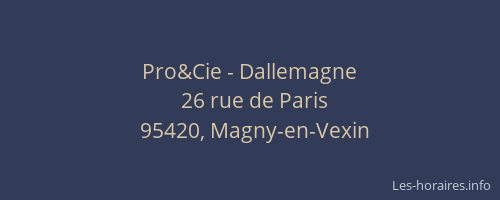 Pro&Cie - Dallemagne