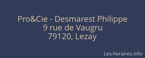 Pro&Cie - Desmarest Philippe