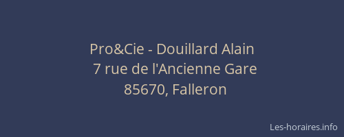Pro&Cie - Douillard Alain