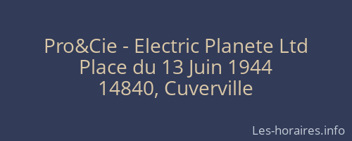 Pro&Cie - Electric Planete Ltd